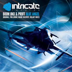 Boom Jinx & PROFF - Blue Angel (Fon.Leman Remix)