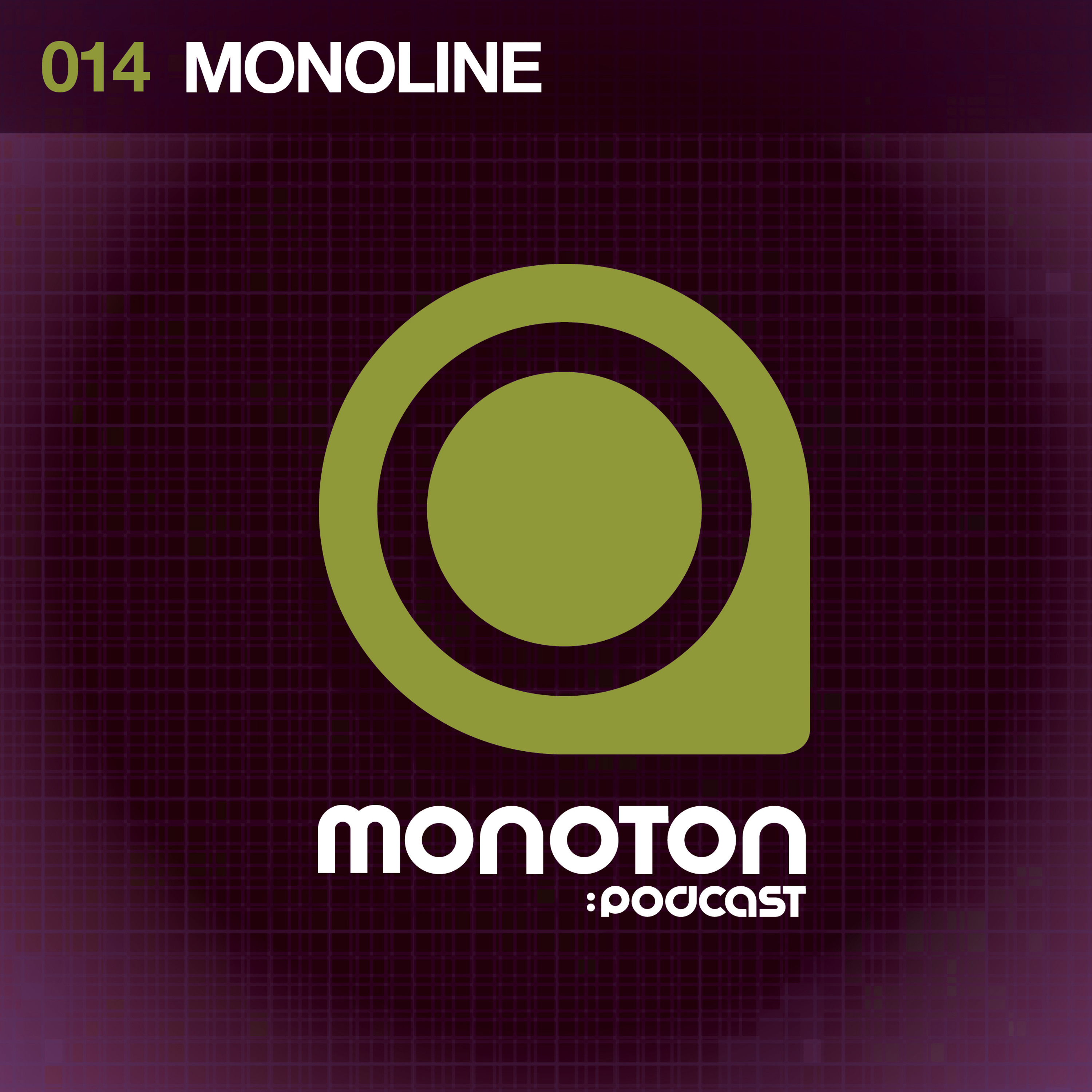 MONOTON:podcast