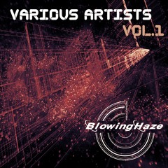 Valyum - Devoid of Matter (Original Mix) [cut] |Blowing Haze Records|