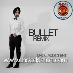 Bullet vs Chamak Challo - Ammy Virk