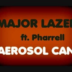 Major Lazer ft. Pharrell - Aerosol Can (Callaway & Rosta Bootleg)