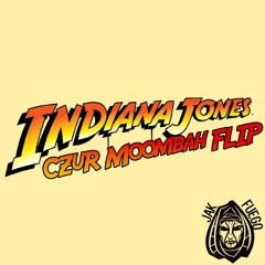 InDiana Jones (CZuR Moombah Flip)
