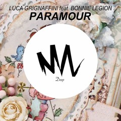 Paramour - Luca Grignaffini ft. Bonnie Legion [Original Mix]
