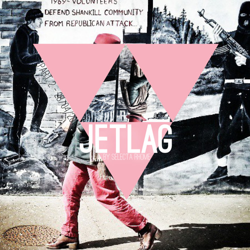 JETLAG Episode 2 by selecta Rhome - 28/04/2014