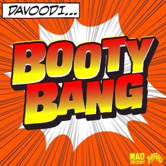 Davoodi - Booty Bang EP (Preview) [OUT 5/1 ON JEFFREE'S / MAD DECENT]