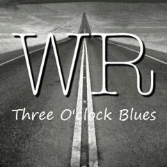 Three O' clock Blues