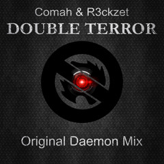 Comah & R3ckzet - Double Terror (Original Daemon Mix) ★ TOP #22 Minimal