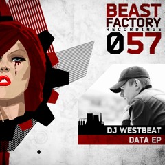 BFY057 : DJ WestBeat - Data (Original Mix)