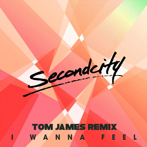 secondcity i wanna feel mp3 secondcity i wanna feel mp3