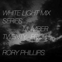 Rory Phillips -  White Light Mix 28/04/10