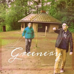 TheDopestMatrix & Rich Nix ~ Greenery