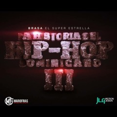 Freestyle (La Historia Del Hip Hop Dominicano 3)