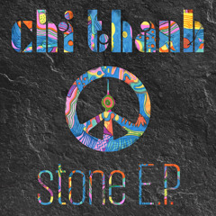 Chi Thanh - Stone (Original Mix)