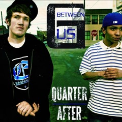 Quarter After- Take A Look