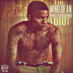 EXCUSSE MY LINGO- DEWEY DEWITT