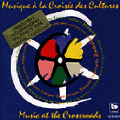 Musique à la Croisée des Cultures (Compilation)