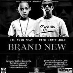 Lil' Ryan Feat Rich Homie Quan -New Music- Brand New