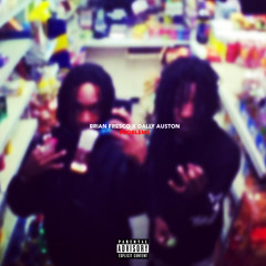 Brian Fresco X Dally Auston- Problems prod. Saint the GoodBoy