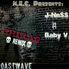 J-NESS X BABY V-CHIRAQ REMIX