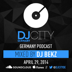 DJ Bekz - DJcity DE Podcast - 29/04/14