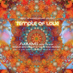 DJ Zen mix @ Nights of Infinity "Temple of Love"