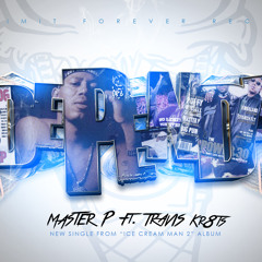 Master P Ft. Travis Kr8ts