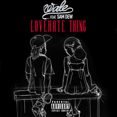 Wale - Lovehate Thing (TechBeatzOfficial Remix)