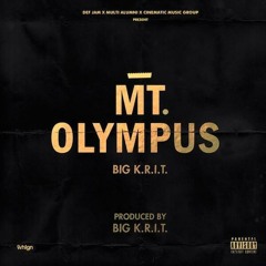 Big KRIT - Mt Olympus