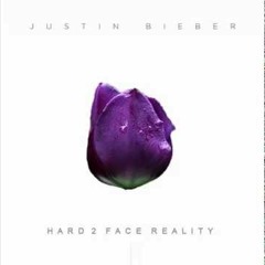 Justin Bieber Ft Poo Bear   Hard 2 Face Reality (NEW SONG 2014)