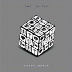 The Holdup- Can't Feel A Thing