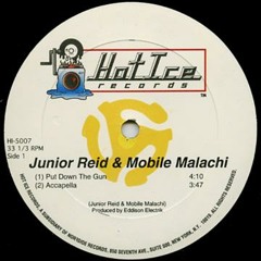 Junior Reid & Mobile Malachi - Put Down The Gun (DCMJr Refix // riddim by Bizzarri Sound)