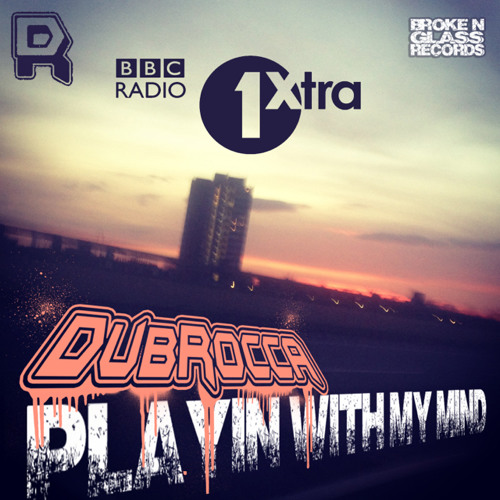DubRocca - Playin With My Mind