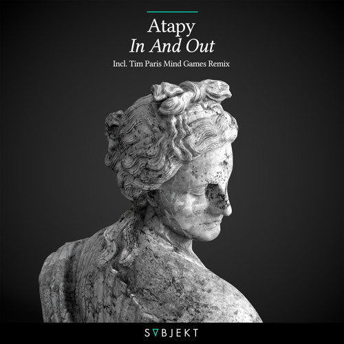 Atapy & Tim Paris - In And Out EP