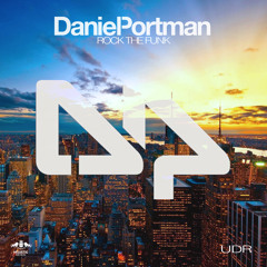 Daniel Portman - Rock the funk ( From the EP Rock the funk )