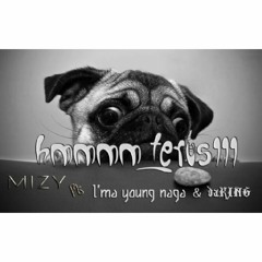 Hmm Truss Ft Mizy & Angga Sinaga