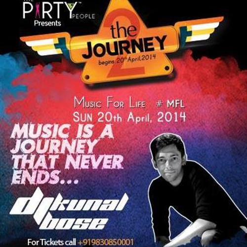 DJ Kunal Bose Journey 2014