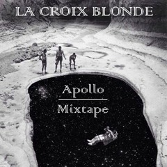 La Croix Blonde - Apollo Mixtape XI (Tracklist)