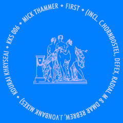 Mick Thammer - First (Original Mix)