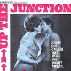 Up the Junction (Tilbrook,Difford)