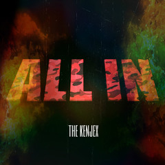 The KENJEX - All In
