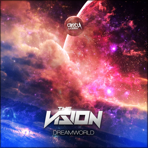 The Vision - Dreamworld (Official HQ Preview)