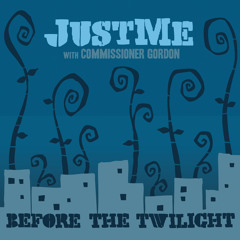 JustMe "Before the Twilight: DJ Aslan Take 5 mix"