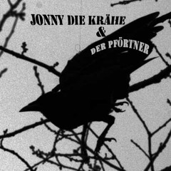 Möwenpick - JONNY DIE KRÄHE vom Pförtner