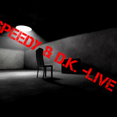 Speedy & Modrex aka D.K Live