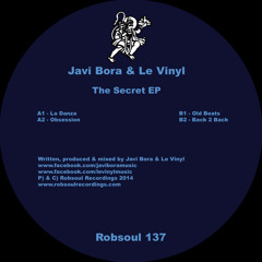 Javi Bora & Le Vinyl - Obsession (Original Mix) - Robsoul Recordings