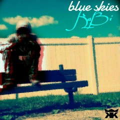 Blue Skies Freestyle