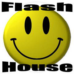 FLASH HOUSE By DJ Erik Gimenez