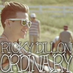 Ordinary - Ricky Dillon