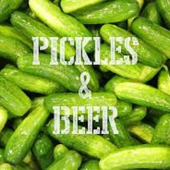 Pickles And Beer