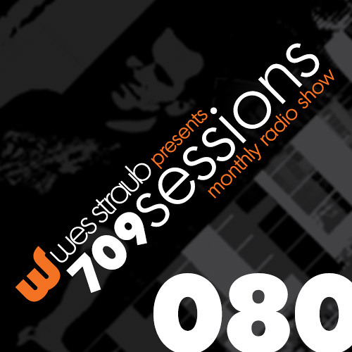 Wes Straub - 709Sessions Episode080 - May 2014